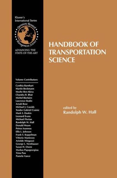 Cover for Randolph W Hall · Handbook of Transportation Science - International Series in Operations Research &amp; Management Science (Gebundenes Buch) [1999 edition] (1999)