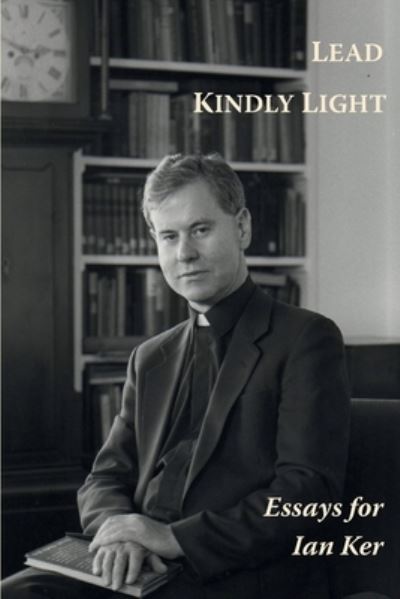 Cover for Paul Shrimpton · Lead Kindly Light: Essays for Ian Ker (Pocketbok) (2022)