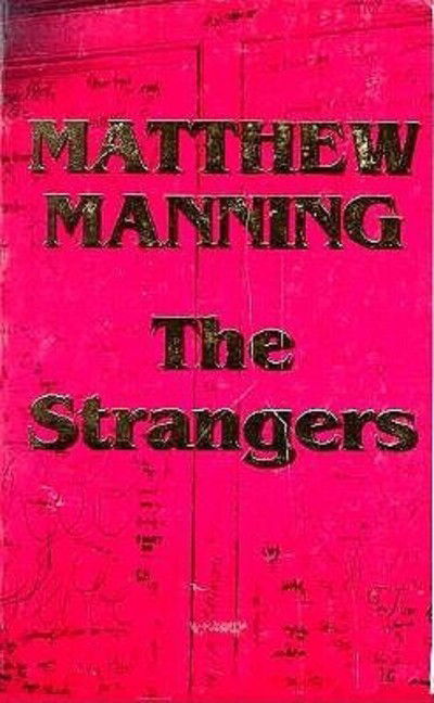 Cover for Matthew Manning · The strangers (Book) (1995)