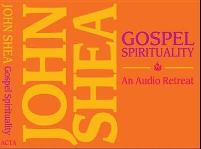 Cover for John Shea · Gospel Spirituality (CD) (2012)