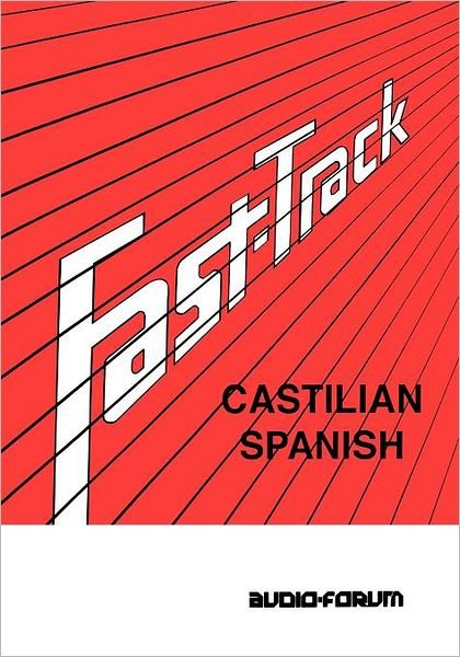 Cover for Eduardo Rosset Cardenal · Fast Track Castilian Spanish (Pocketbok) (1994)