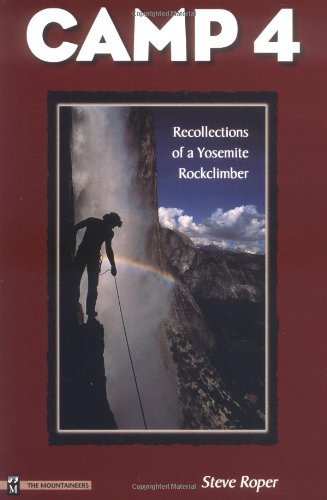 Cover for Steve Roper · Camp 4: Recollections of a Yosemite Rockclimber (Taschenbuch) (1998)