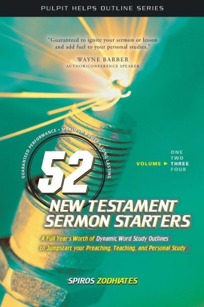 Cover for Spiros Zodhiates · 52 New Testament Sermon Starters Book Three (Three) (Paperback Book) (2001)