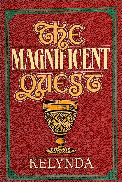 Cover for Kelynda · The Magnificent Quest (Paperback Book) [UK Ed. edition] (1997)