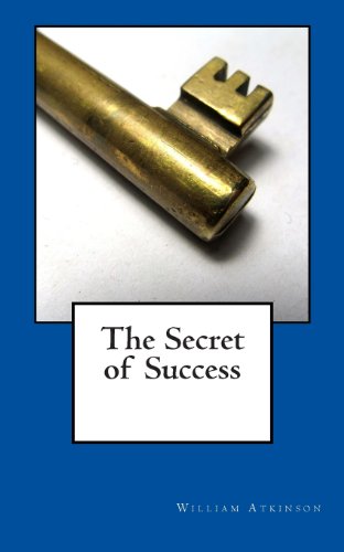 Cover for William Walker Atkinson · The Secret of Success (Paperback Book) (2012)