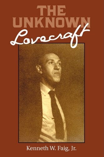 Cover for Kenneth W. Faig · The Unknown Lovecraft (Taschenbuch) (2008)