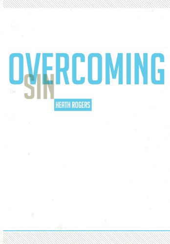 Cover for Heath Rogers · Overcoming Sin (Paperback Book) (2013)