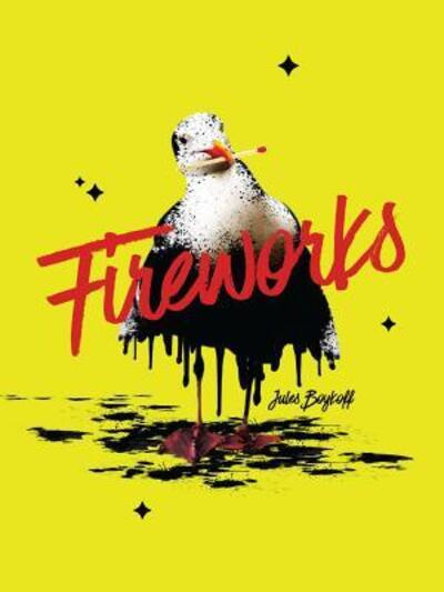 Cover for Jules Boykoff · Fireworks (Paperback Book) (2018)