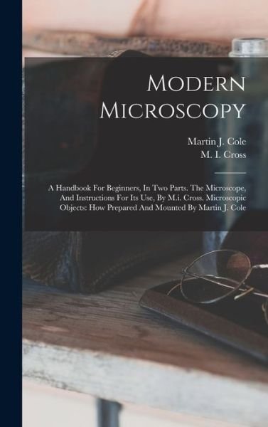 Cover for M I Cross · Modern Microscopy (Gebundenes Buch) (2022)