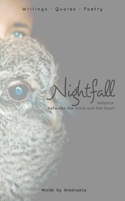 Cover for Anastasia · Nightfall (Paperback Book) (2021)