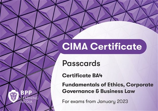 CIMA BA4 Fundamentals of Ethics, Corporate Governance and Business Law: Passcards - BPP Learning Media - Books - BPP Learning Media - 9781035502875 - October 14, 2022