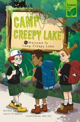 Cover for Laurie Friedman · Welcome to Camp Creepy Lake (Innbunden bok) (2022)