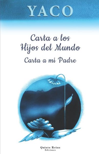 Cover for Andre Albuquerque · Carta a los Hijos del Mundo - Carta a mi Padre (Paperback Book) (2019)