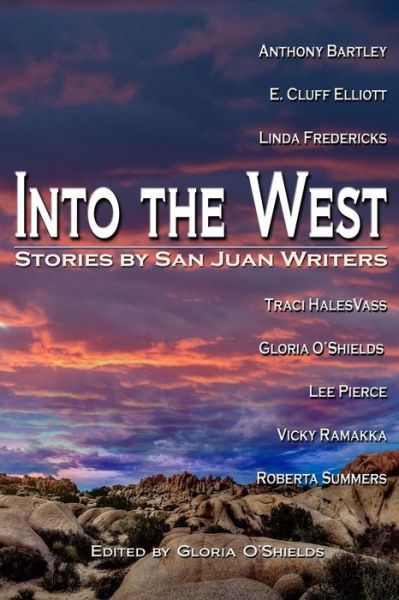 Cover for San JuanWriters LLC · Into the West (Paperback Book) (2019)