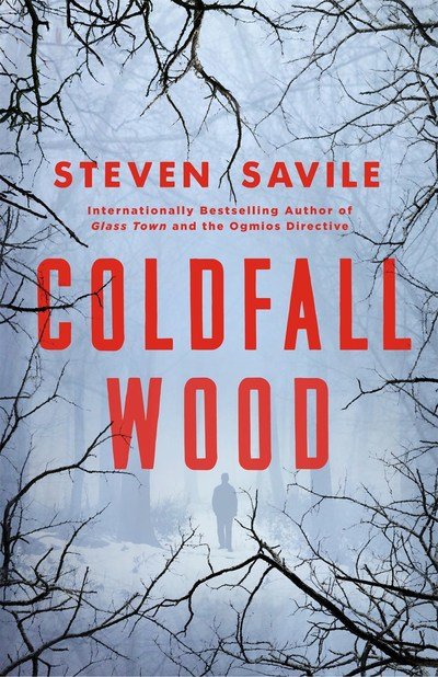 Cover for Steven Savile · Coldfall Wood (Hardcover Book) (2018)