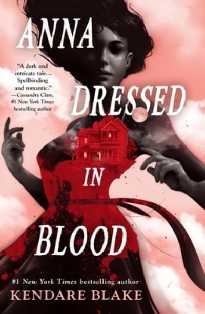 Cover for Kendare Blake · Anna Dressed in Blood - Anna Dressed in Blood Series (Taschenbuch) (2023)