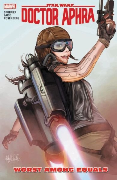 Cover for Si Spurrier · Star Wars: Doctor Aphra Vol. 5: Worst Among Equals (Taschenbuch) (2019)