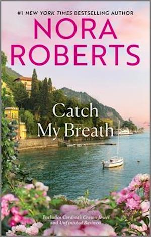 Cover for Nora Roberts · Catch My Breath (Book) (2025)