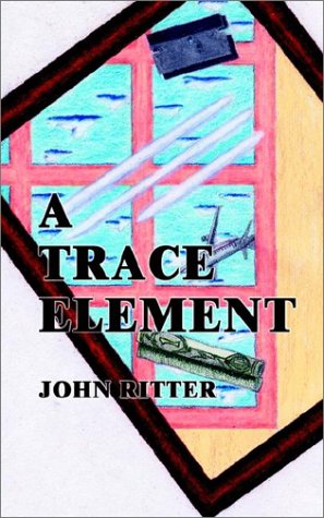 Cover for John Ritter · A Trace Element (Paperback Book) (2002)