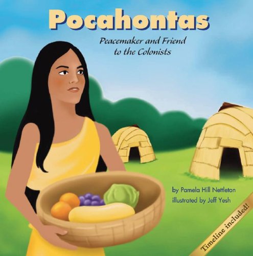 Cover for Pamela Hill Nettleton · Pocahontas: Peacemaker and Friend to the Colonists (Biographies) (Hardcover Book) (2003)