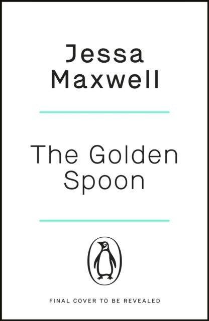 Cover for Jessa Maxwell · The Golden Spoon: A cosy murder mystery that brings Great British Bake-off to Agatha Christie! (Pocketbok) (2023)