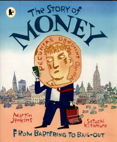 Cover for Martin Jenkins · The Story of Money (Paperback Bog) (2015)