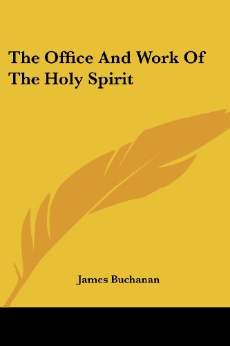 Cover for James Buchanan · The Office and Work of the Holy Spirit (Paperback Book) (2006)