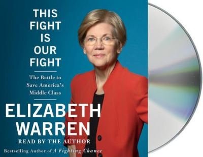 Cover for Elizabeth Warren · This Fight Is Our Fight (CD) (2017)
