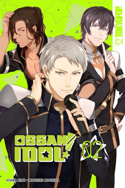 Ossan Idol! Volume 2 - Ossan Idol! - Mochiko Mochida - Böcker - Tokyopop Press Inc - 9781427866875 - 9 mars 2021