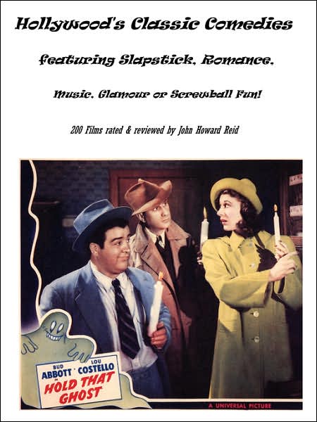 Cover for John Howard Reid · Hollywood's Classic Comedies Featuring Slapstick, Romance, Music, Glamour or Screwball Fun! (Paperback Book) (2007)