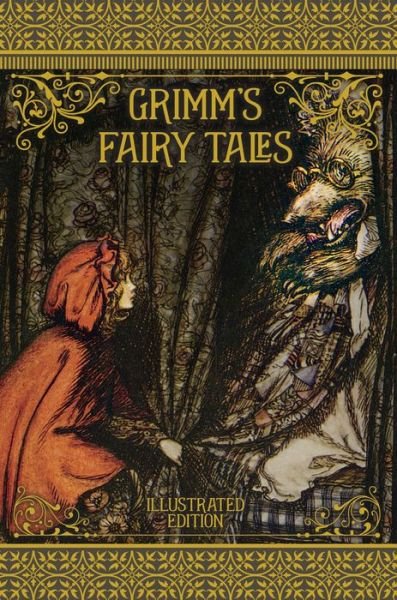 Cover for Jacob Grimm · Grimm’s Fairy Tales - Illustrated Classic Editions (Inbunden Bok) (2018)