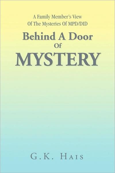 Cover for G K Hais · Behind a Door of Mystery (Pocketbok) (2009)