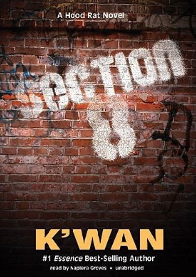 Section 8 - K'Wan - Muzyka - Blackstone Audiobooks - 9781441725875 - 29 września 2009