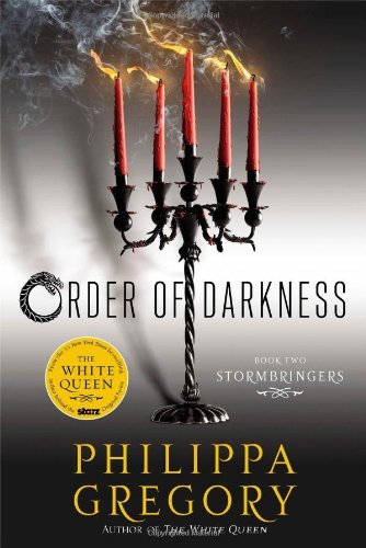 Cover for Philippa Gregory · Stormbringers (Order of Darkness) (Hardcover Book) (2013)
