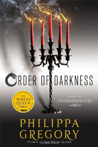 Cover for Philippa Gregory · Stormbringers (Order of Darkness) (Innbunden bok) (2013)