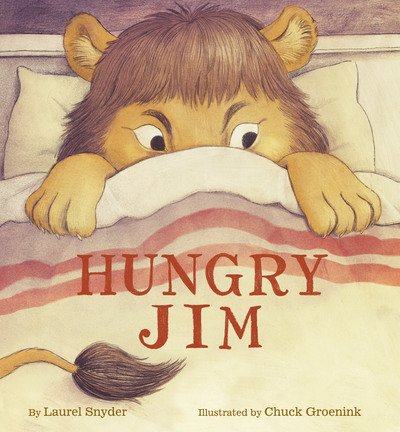 Cover for Laurel Snyder · Hungry Jim (Inbunden Bok) (2019)