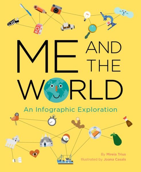 Cover for Mireia Trius · Me and the World: An Infographic Exploration (Hardcover Book) (2020)