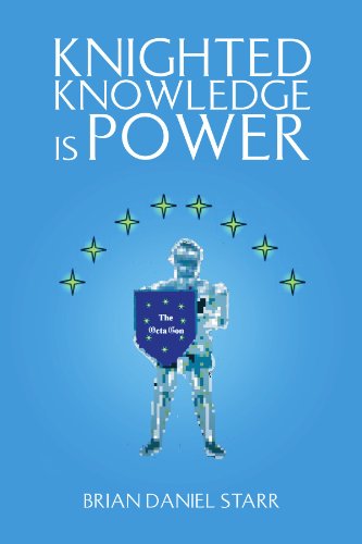Cover for Brian Daniel Starr · Knighted Knowledge is Power (Paperback Book) (2010)