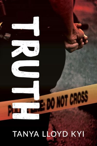 Cover for Tanya Lloyd Kyi · Truth (Paperback Book) (2021)