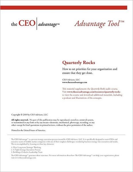 Cover for Llc Ceo Advisors · Quarterly Rocks: How to Set Priorities for Your Organization and Ensure That They Get Done. (Paperback Book) (2010)
