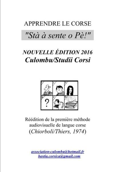 Cover for Associu Culombu Studii Corsi · Apprendre le corse sta a sente o Pe (Paperback Book) (2022)