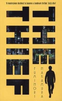 Cover for Fuminori Nakamura · The Thief (Paperback Bog) (2013)
