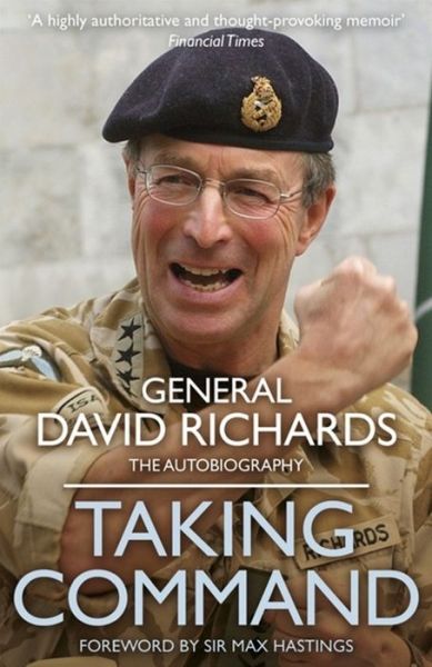 Cover for General Sir David Richards · Taking Command (Taschenbuch) (2015)