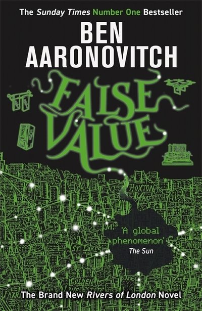 Cover for Ben Aaronovitch · False Value: Book 8 in the #1 bestselling Rivers of London series - A Rivers of London novel (Paperback Bog) (2020)