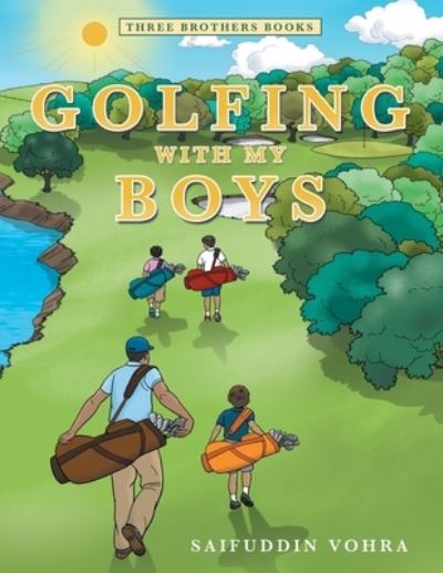 Cover for Saifuddin Vohra · Golfing with My Boys (Paperback Book) (2021)