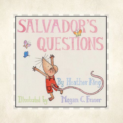 Cover for Heather King · Salvador's Questions (Paperback Book) (2013)