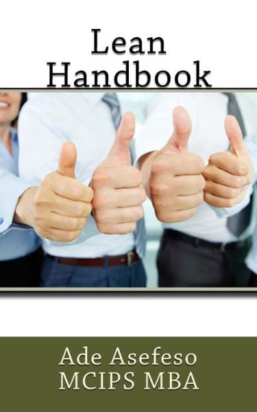 Cover for Ade Asefeso Mcips Mba · Lean Handbook (Pocketbok) (2014)