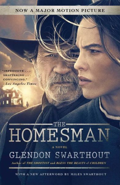 The Homesman: A Novel - Movie Tie-In Fiction Bestseller - Glendon Swarthout - Książki - Simon & Schuster - 9781501102875 - 4 listopada 2014