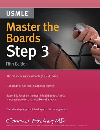 Cover for Fischer, Conrad, MD · Master the Boards USMLE Step 3 - Master the Boards (Taschenbuch) [Fifth edition] (2018)