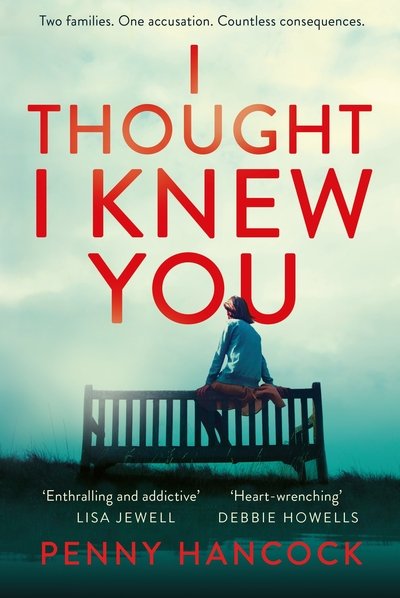 Cover for Penny Hancock · I Thought I Knew You (Taschenbuch) (2019)
